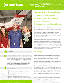 Intermountain Healthcare uses technology to streamlines stroke notifications.
