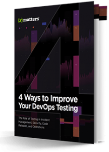 4 Ways to Improve Your DevOps Testing