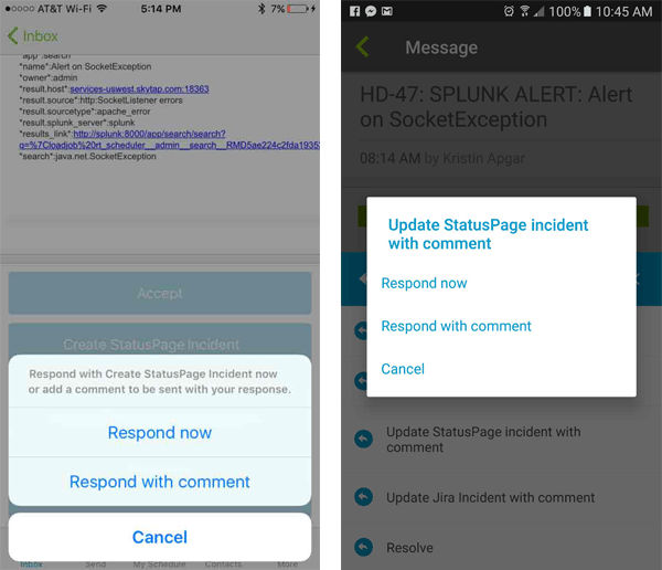Respond with Create StatusPage Incident or Update StatusPage incident with comment